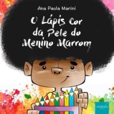 O lápis cor da pele do menino marrom [texto]