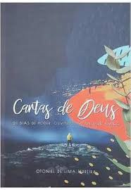 Cartas de Deus : 21 dias de poder, ouvindo Seu melhor amigo