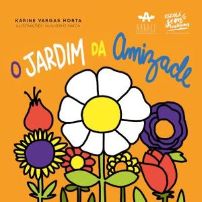 O jardim da amizade