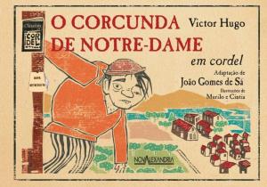 O Corcunda de Notre-Dame  : em cordel