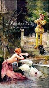 O príncipe feliz e outros contos