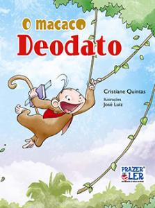 O macaco Deodato