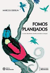 Fomos planejados : a maior descoberta científica de todos os tempos