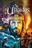 Os ungidos : profetas e reis na linguagem de hoje