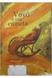 Vovô é um cometa