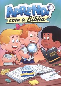 Aprendi com a Bíblia : estudo bíblico para crianças e aventureiros