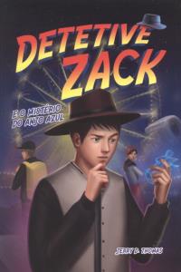 Detetive Zack e o mistério do anjo azul