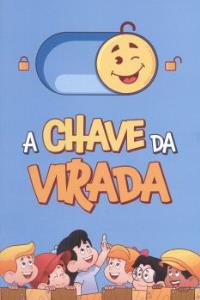 A chave da virada