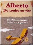 Alberto : do sonho ao vôo