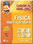 Física : história & cotidiano: caderno de resoluções: ensino médio