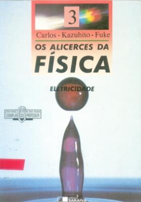 Os alicerces da física : eletricidade