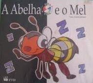 A abelha e o mel
