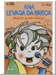 Ana levada da breca