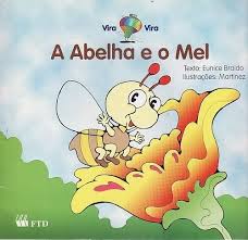 A abelha e o mel